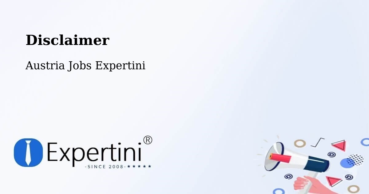 Disclaimer – Forchtenstein - Austria Jobs Expertini