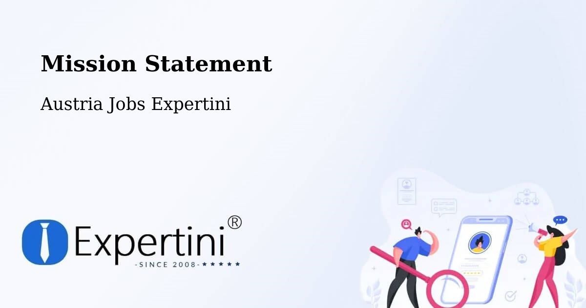 Corporate Mission – Forchtenstein - Austria Jobs Expertini